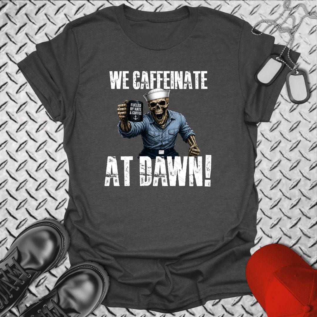 NavyHumor Everyday Tee Dark Heather / S We Caffeinate At Dawn