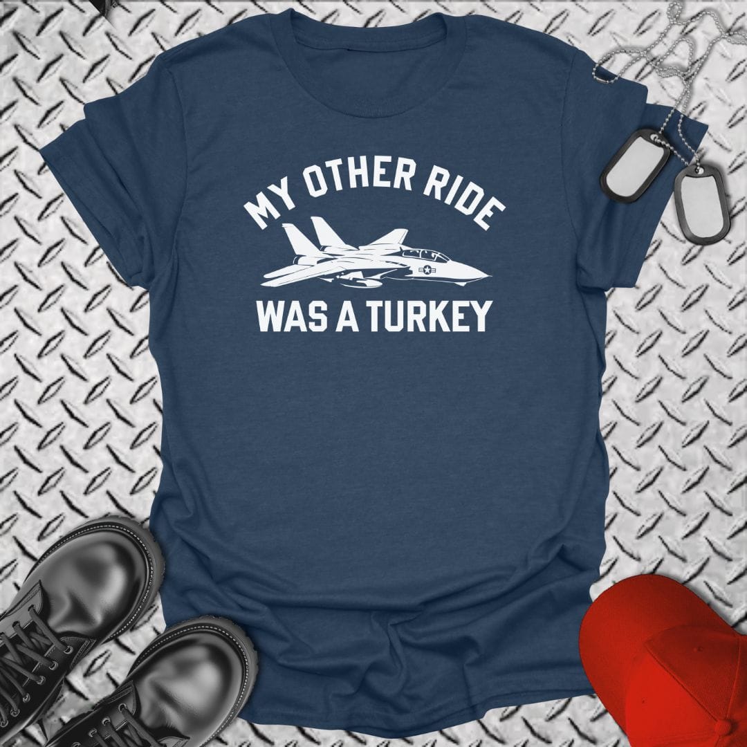 NavyHumor Everyday Tee Heather Navy / S My Other Ride Was A Turkey
