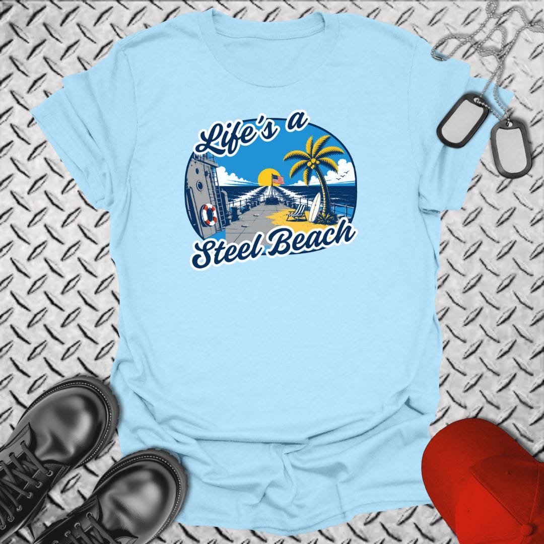 NavyHumor Everyday Tee Light Blue / S Life's A Steel Beach