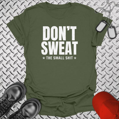 NavyHumor Everyday Tee Military Green / S Don't Sweat The Small Shit