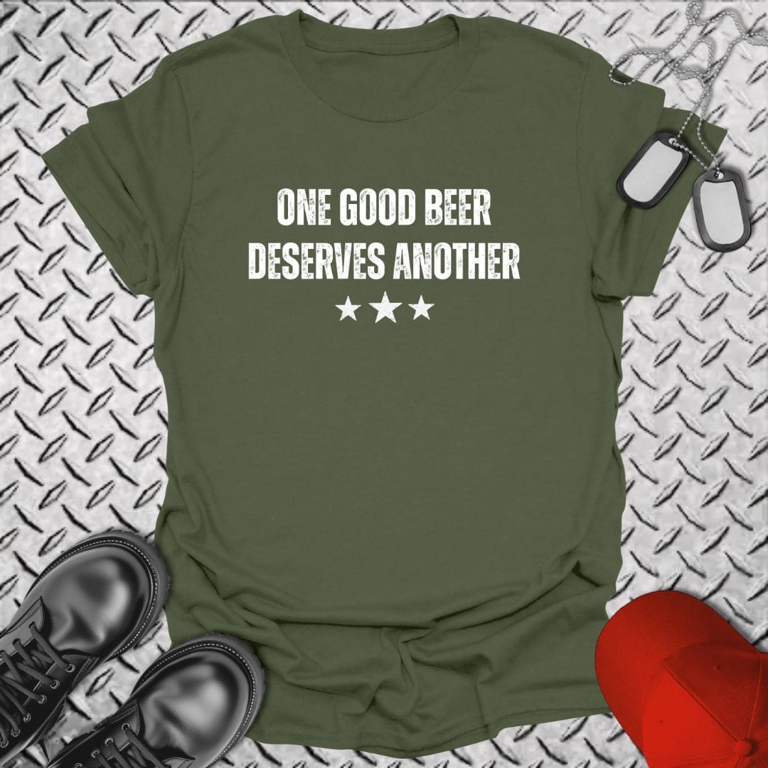 NavyHumor Everyday Tee Military Green / S One Good Beer Deserves Another