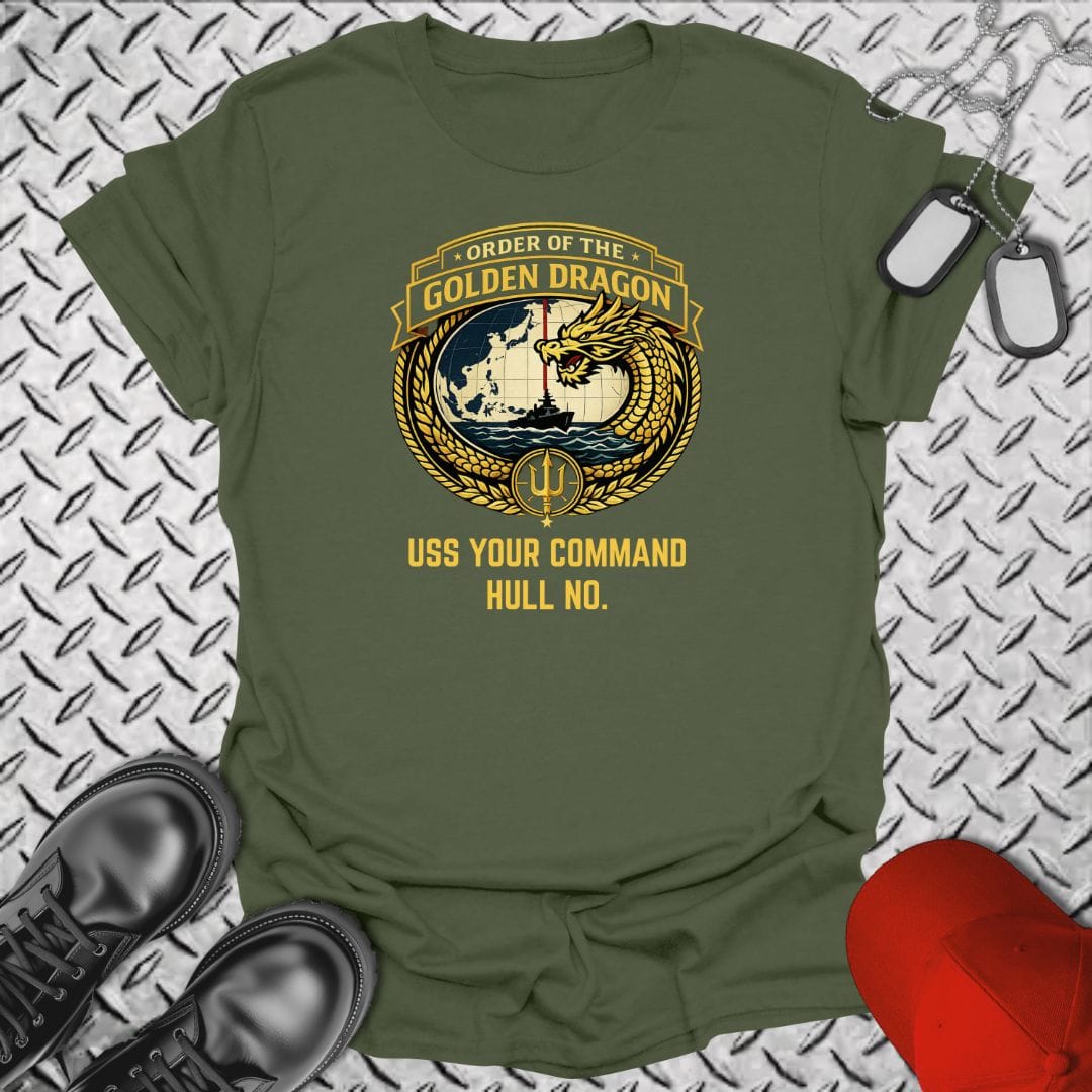 NavyHumor Everyday Tee Military Green / S "Your Command" Order of the Golden Dragon