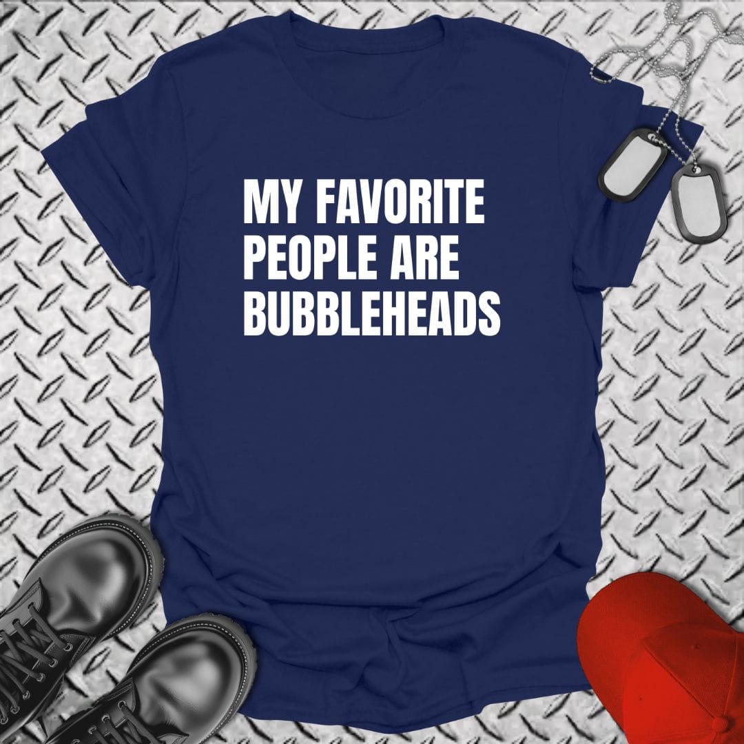 NavyHumor Everyday Tee Navy / S My Favorite People Are Bubbleheads