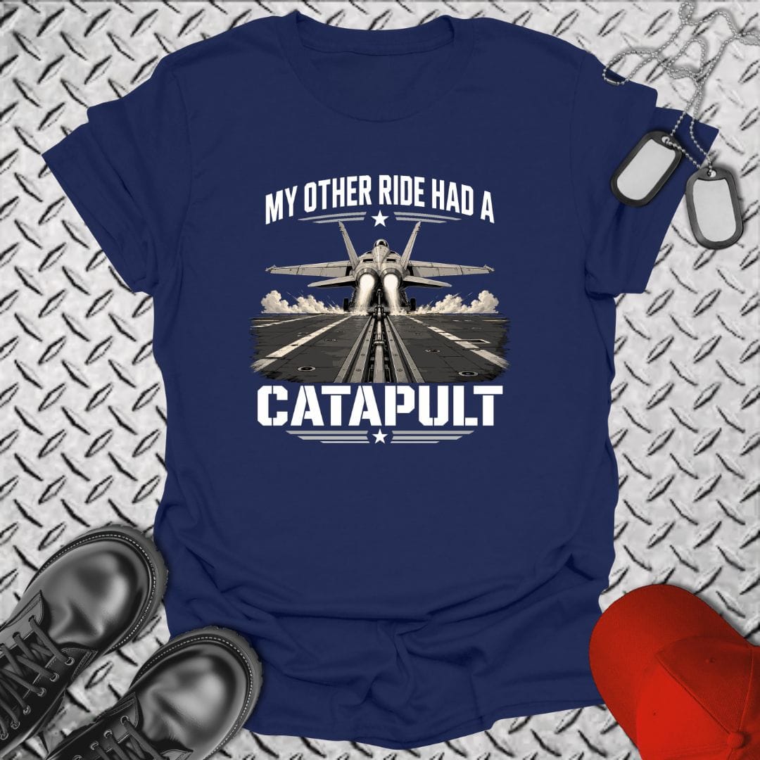 NavyHumor Everyday Tee Navy / S My Other Ride Had A Catapult