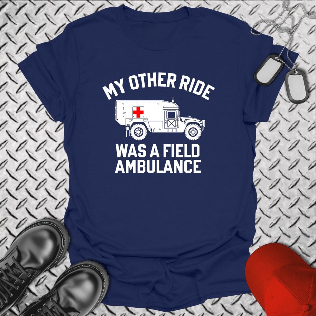 NavyHumor Everyday Tee Navy / S My Other Ride Was A Field Ambulance