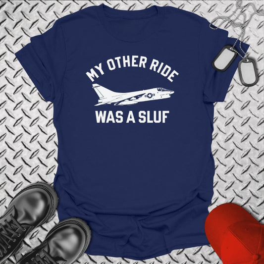 NavyHumor Everyday Tee Navy / S My Other Ride Was A SLUF