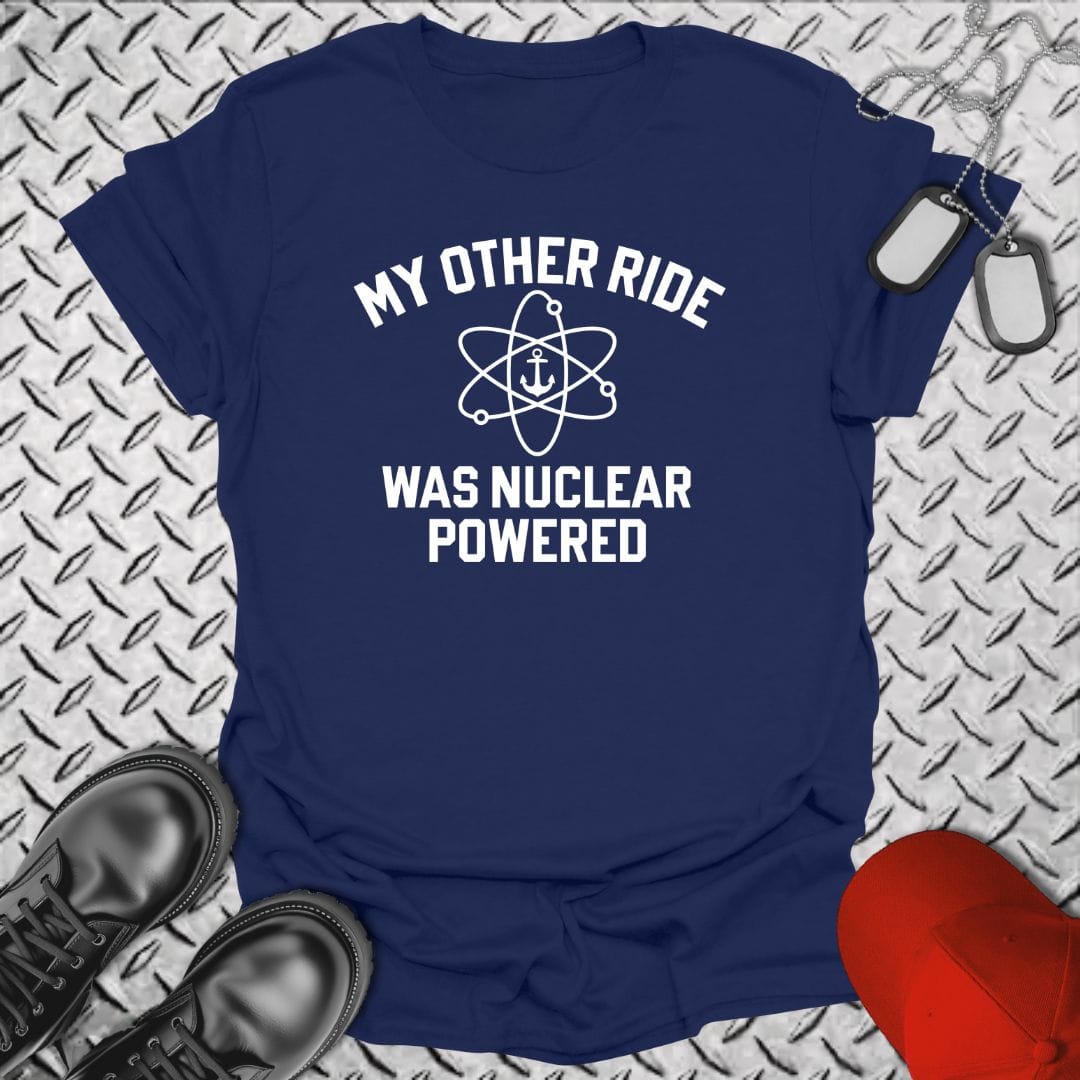 NavyHumor Everyday Tee Navy / S My Other Ride Was Nuclear Powered