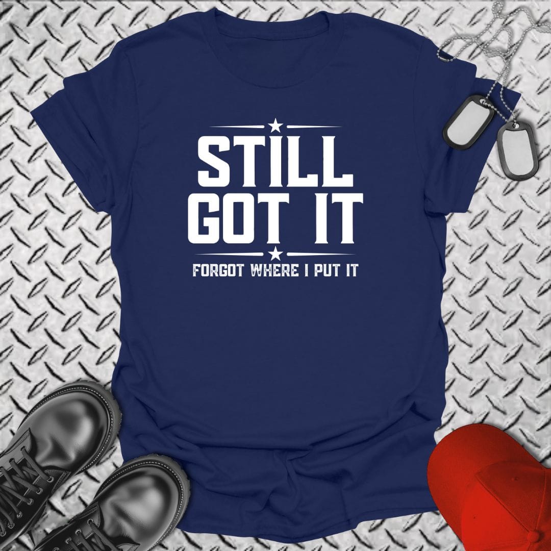 NavyHumor Everyday Tee Navy / S Still Got It