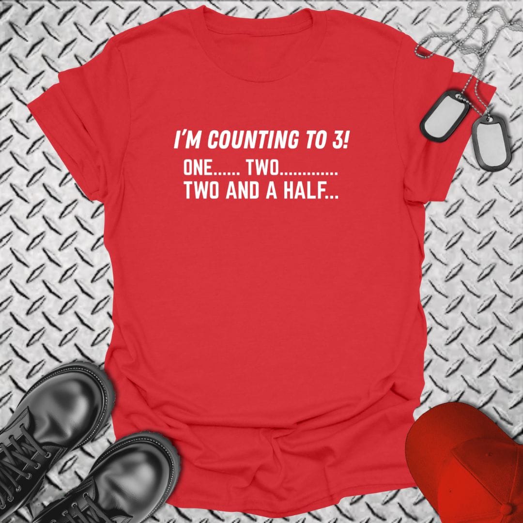 NavyHumor Everyday Tee Red / S I'm Counting To Three!