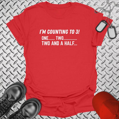 NavyHumor Everyday Tee Red / S I'm Counting To Three!