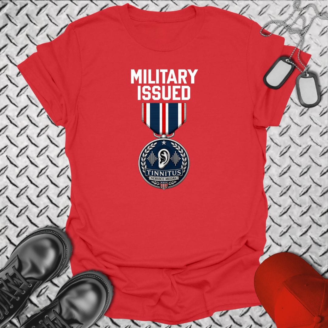 NavyHumor Everyday Tee Red / S Military Issued - Tinnitus Medal