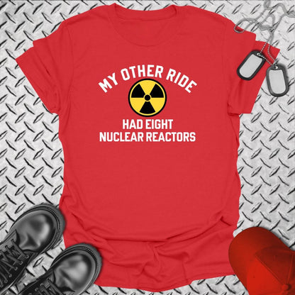 NavyHumor Everyday Tee Red / S My Other Ride Had Eight Nuclear Reactors