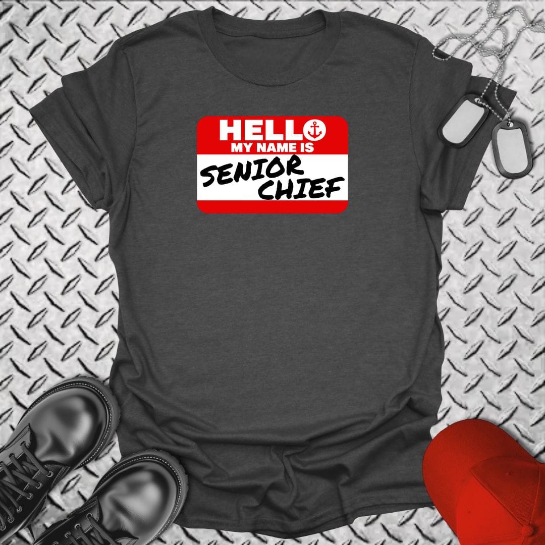 NavyHumor Everyday Tee S / Dark Heather My Name Is Senior Chief