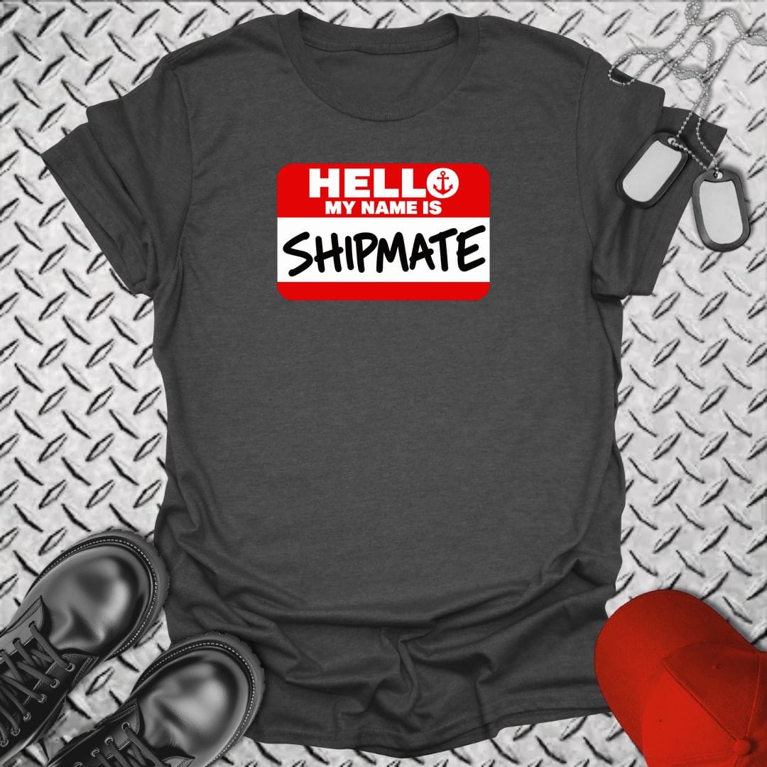 NavyHumor Everyday Tee S / Dark Heather My Name Is Shipmate