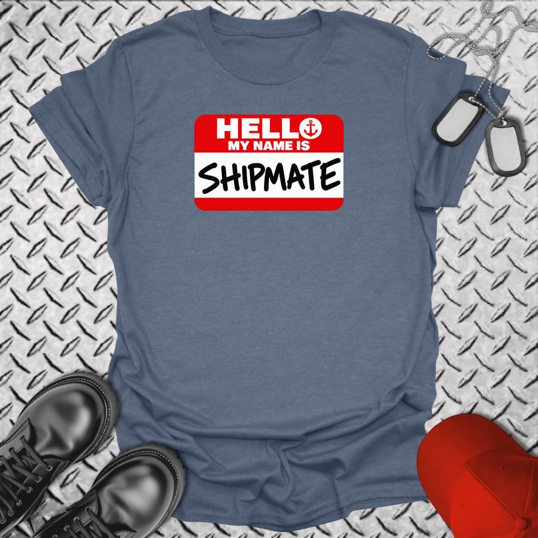 NavyHumor Everyday Tee S / Heather Indigo My Name Is Shipmate