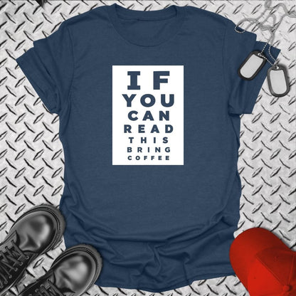 NavyHumor Everyday Tee S / Heather Navy Bring Coffee Eye Chart