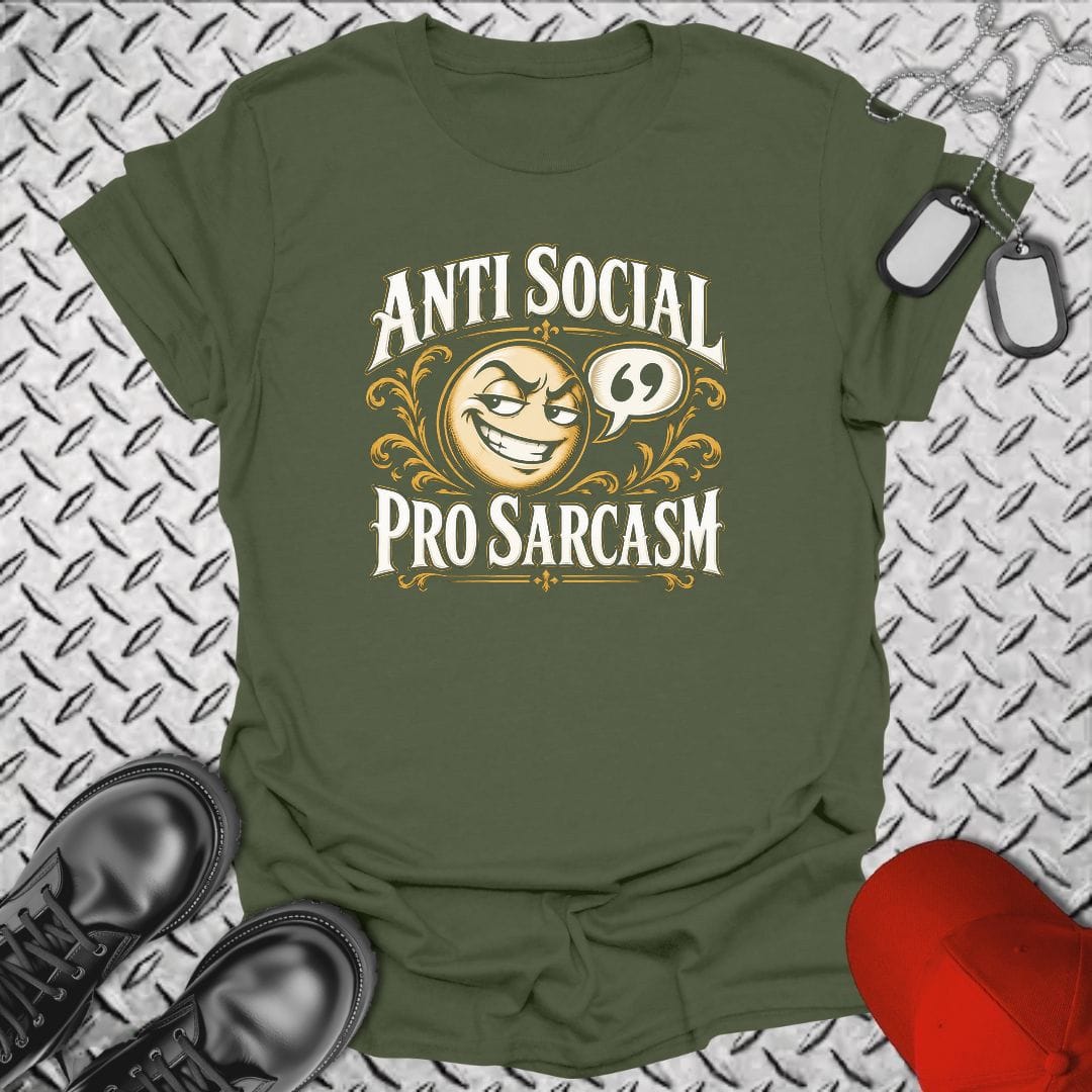 NavyHumor Everyday Tee S / Military Green Anti Social, Pro Sarcasm