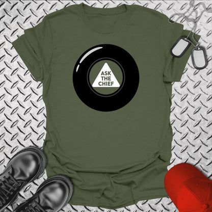 NavyHumor Everyday Tee S / Military Green Ask The Chief Eight Ball
