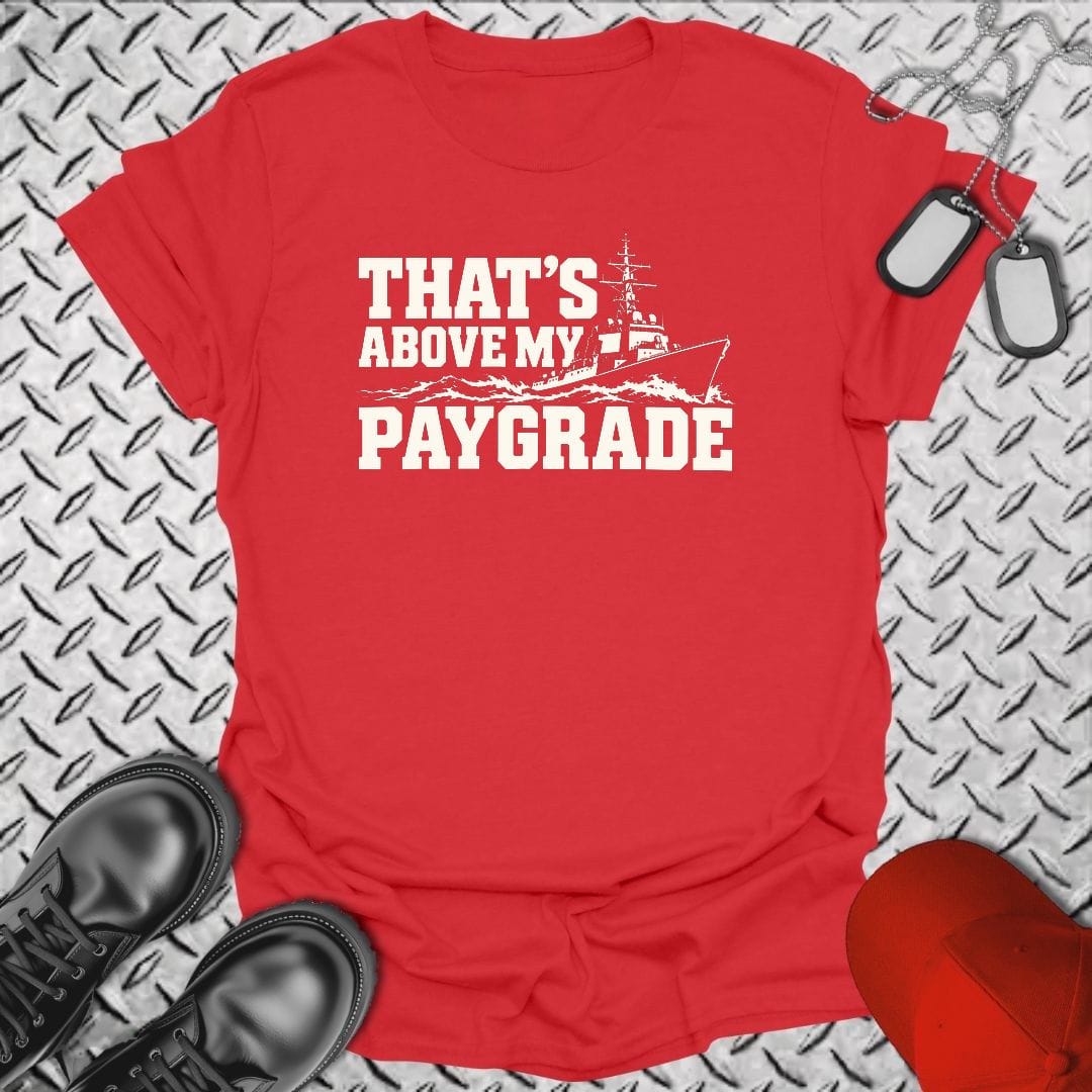 NavyHumor Everyday Tee S / Red That's Above My Paygrade