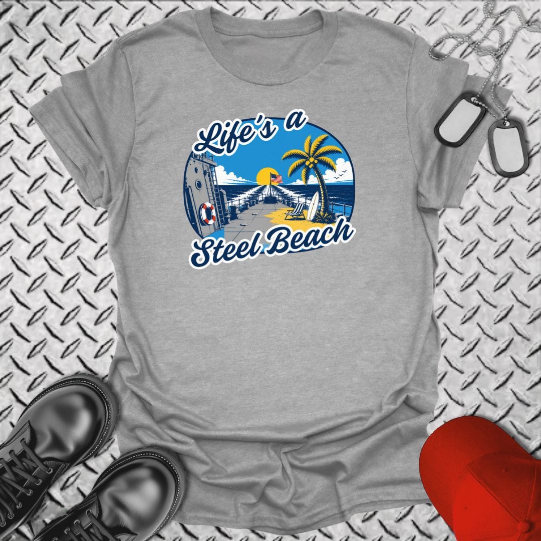 NavyHumor Everyday Tee Sport Grey / S Life's A Steel Beach