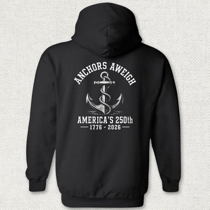 NavyHumor Hoodie Black / S Anchors Aweigh - America's 250th Hoodie