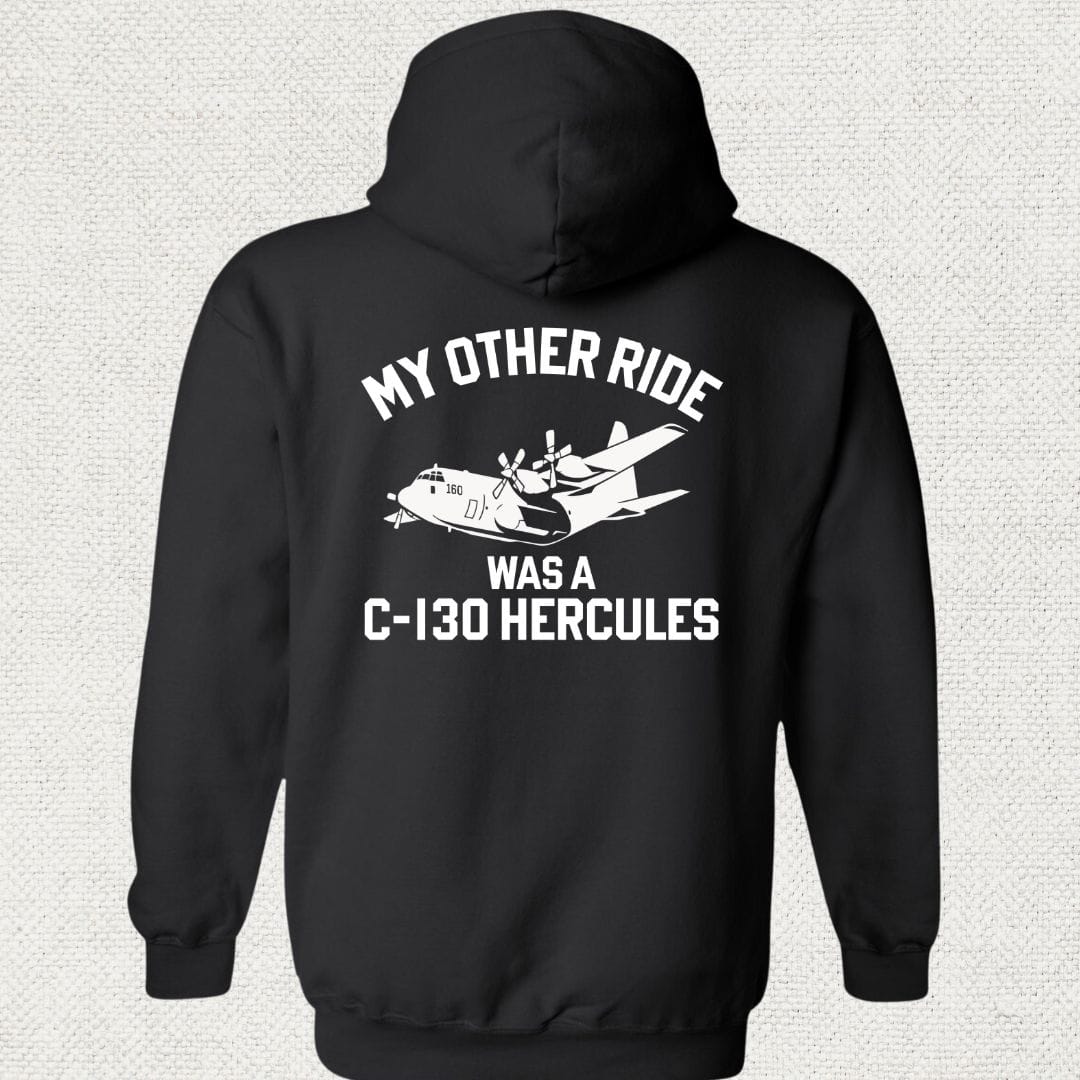 NavyHumor Hoodie Black / S My Other Ride Was A C-130 Hercules Hoodie
