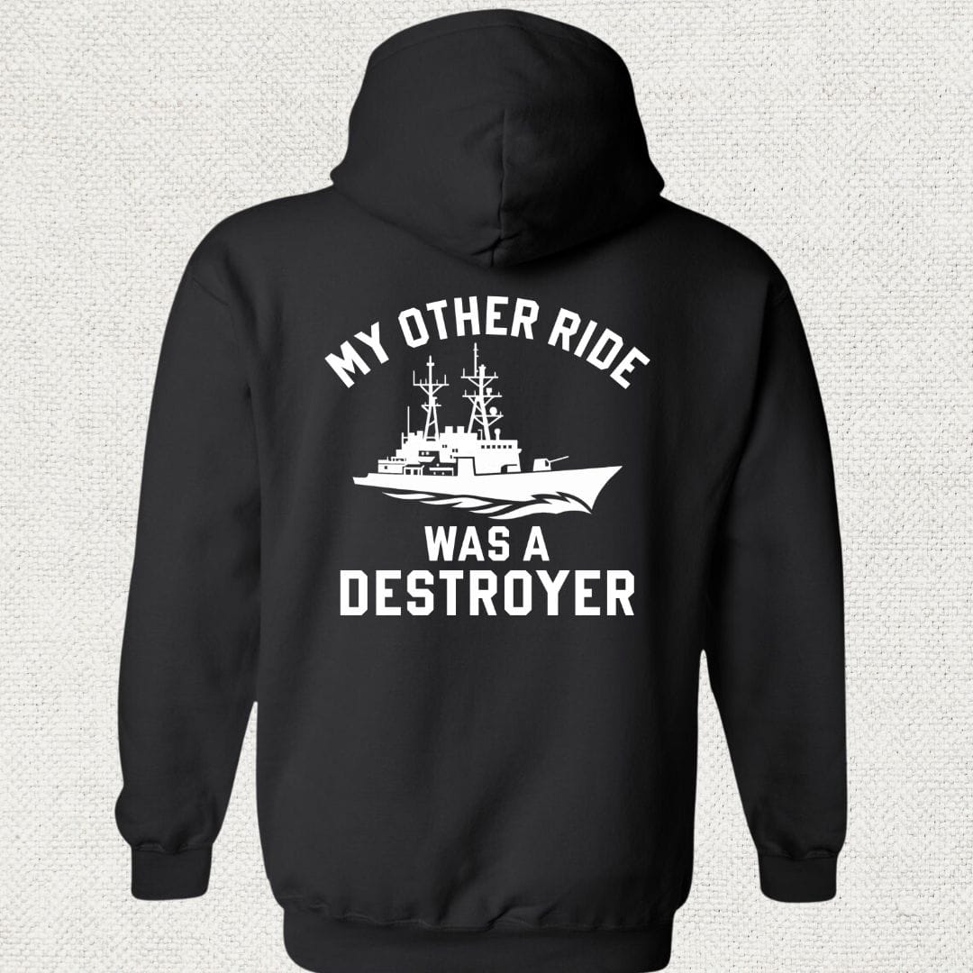 NavyHumor Hoodie Black / S My Other Ride Was A Destroyer Hoodie
