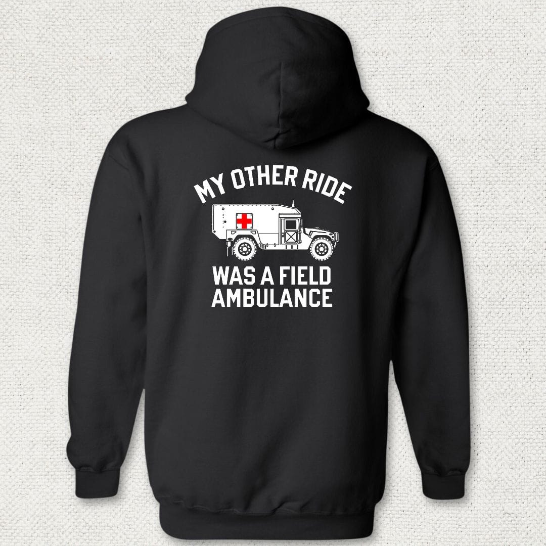 NavyHumor Hoodie Black / S My Other Ride Was A Field Ambulance Hoodie