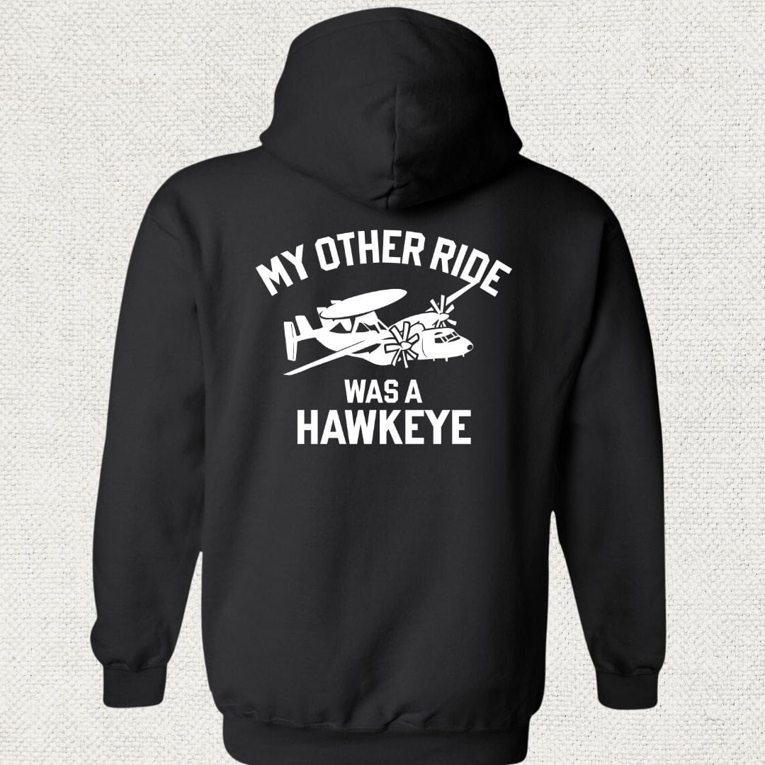 NavyHumor Hoodie Black / S My Other Ride Was A Hawkeye Hoodie