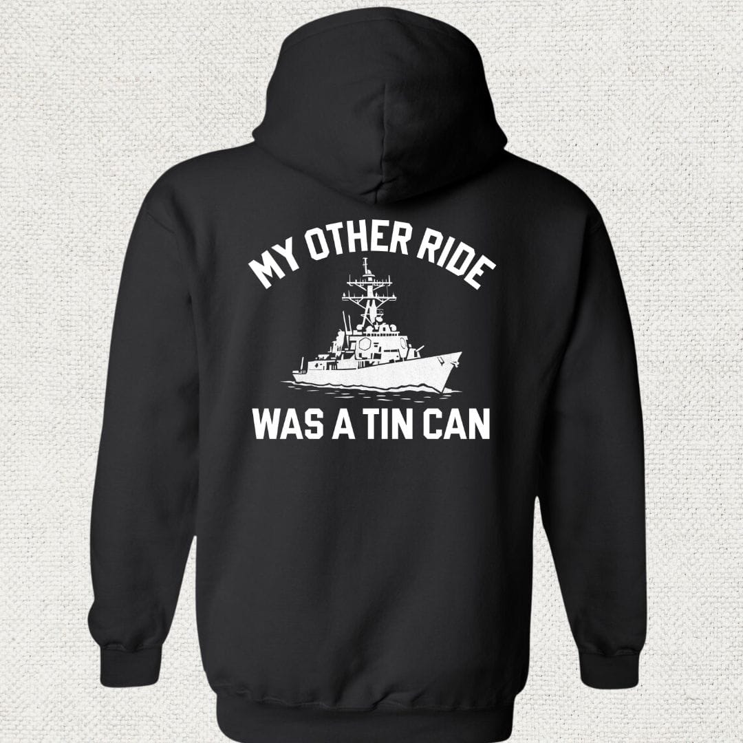 NavyHumor Hoodie Black / S My Other Ride Was A Tin Can Hoodie
