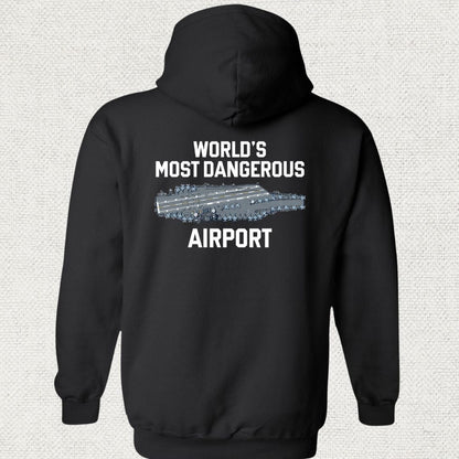 NavyHumor Hoodie Black / S World's Most Dangerous Airport Hoodie