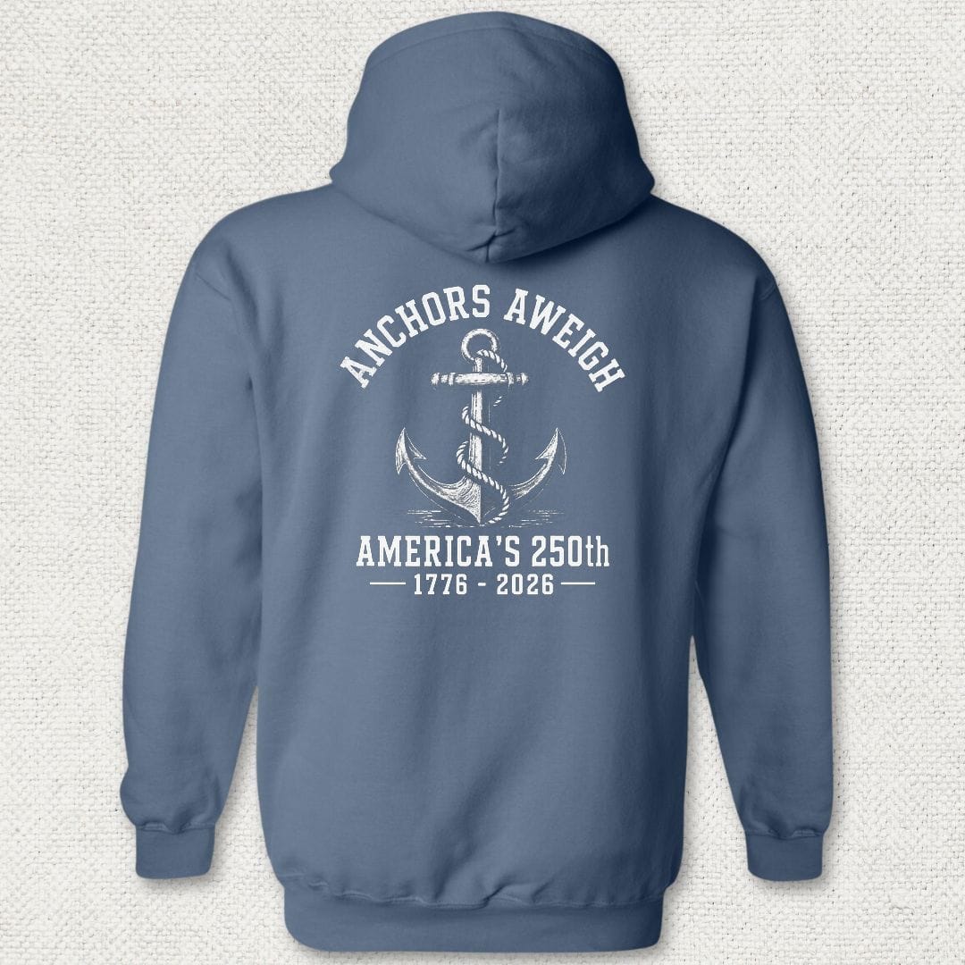 NavyHumor Hoodie Heather Navy / S Anchors Aweigh - America's 250th Hoodie