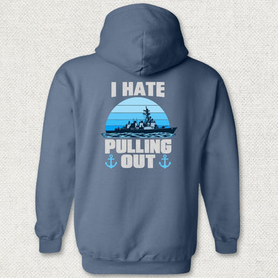 I Hate Pulling Out Hoodie