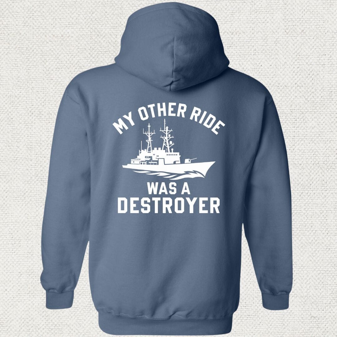 NavyHumor Hoodie Heather Navy / S My Other Ride Was A Destroyer Hoodie