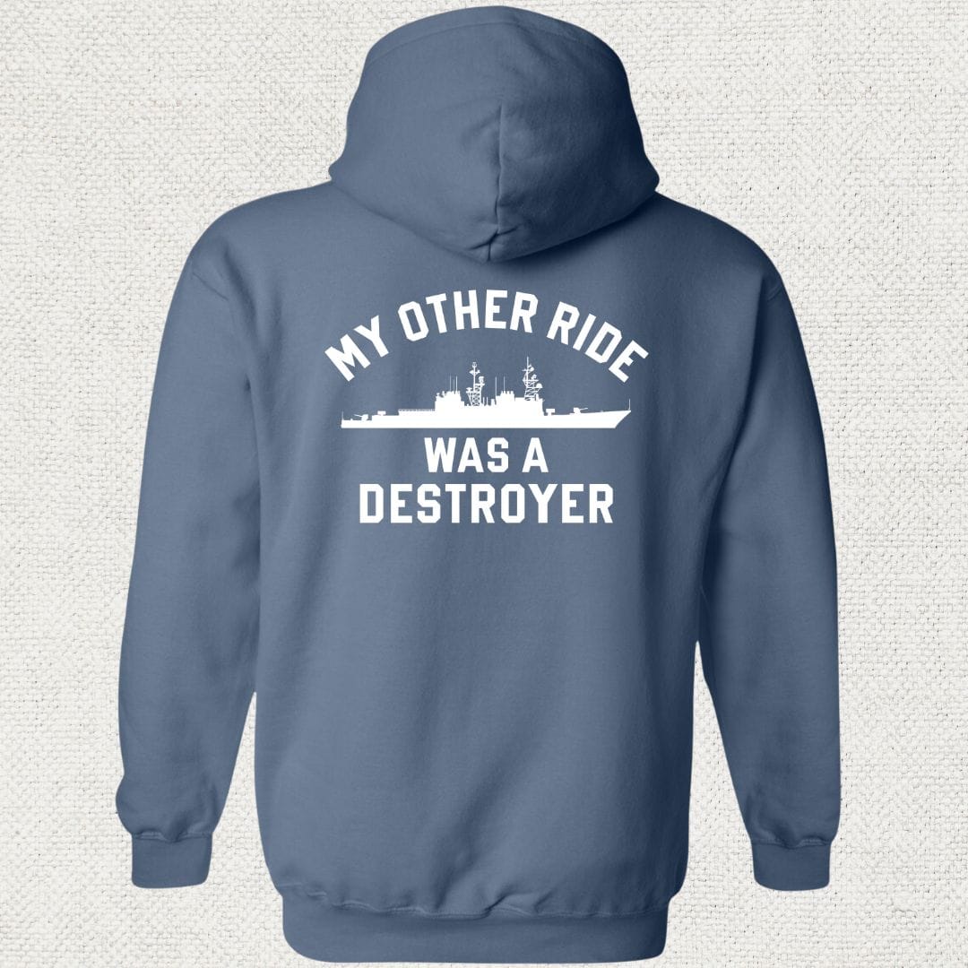 NavyHumor Hoodie Heather Navy / S My Other Ride Was A Destroyer (Spruance-Class) Hoodie