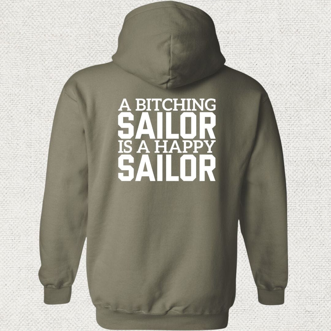 NavyHumor Hoodie Military Green / S A Bitching Sailor Hoodie