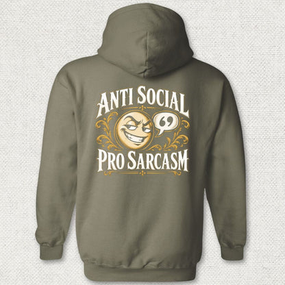 NavyHumor Hoodie Military Green / S Anti Social, Pro Sarcasm Hoodie