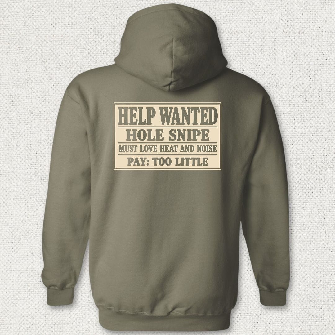 NavyHumor Hoodie Military Green / S Hole Snipe Help Wanted Hoodie
