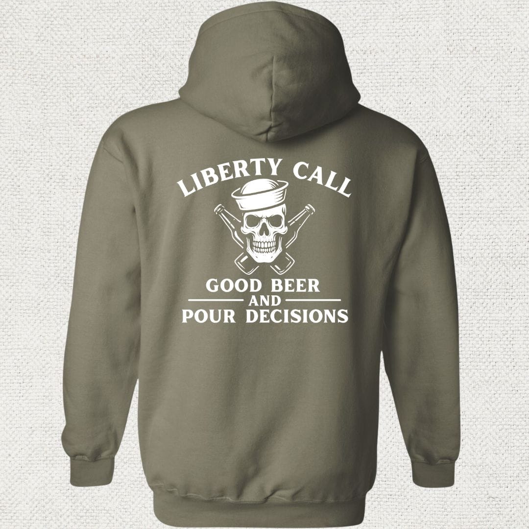 NavyHumor Hoodie Military Green / S Liberty Call - Pour Decisions Hoodie