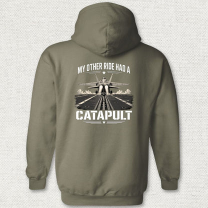 NavyHumor Hoodie Military Green / S My Other Ride Had A Catapult Hoodie