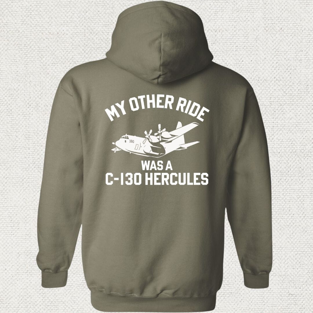 NavyHumor Hoodie Military Green / S My Other Ride Was A C-130 Hercules Hoodie