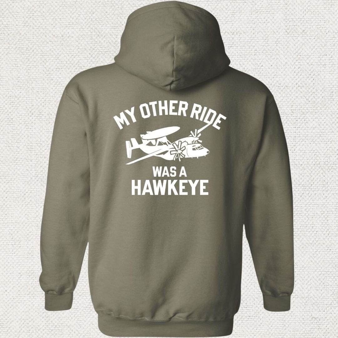 NavyHumor Hoodie Military Green / S My Other Ride Was A Hawkeye Hoodie