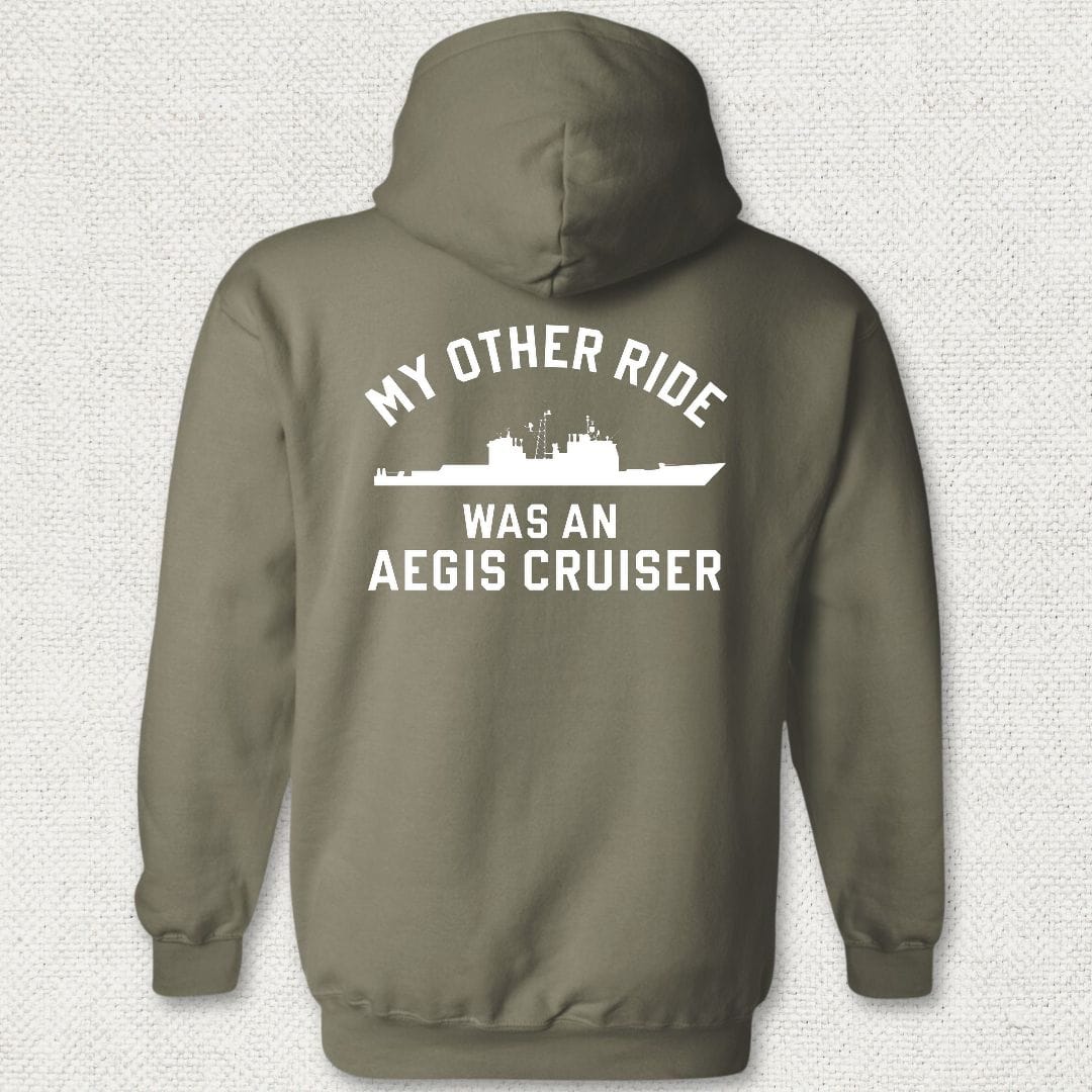 NavyHumor Hoodie Military Green / S My Other Ride Was An AEGIS Cruiser Hoodie