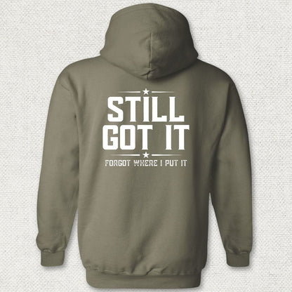 NavyHumor Hoodie Military Green / S Still Got It Hoodie