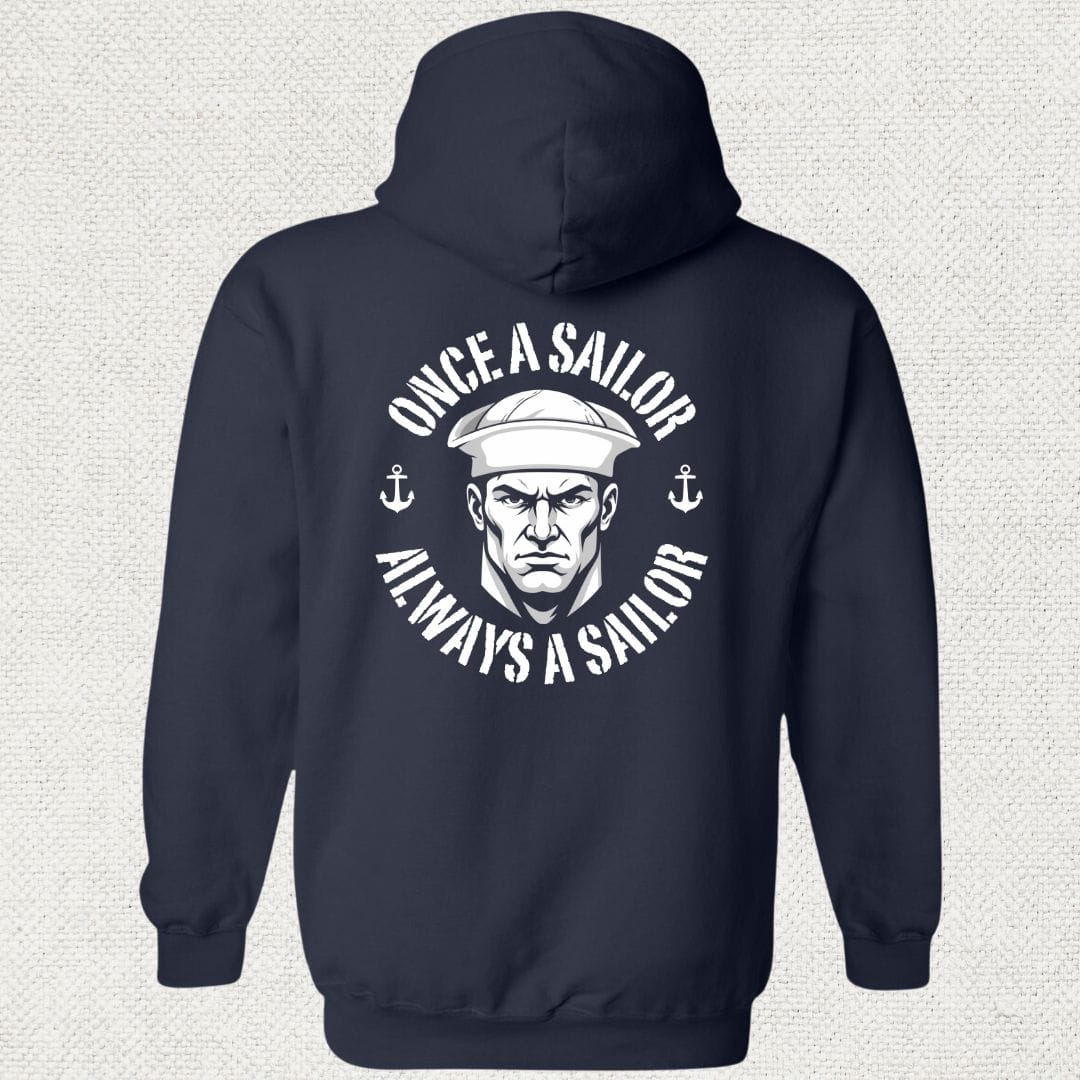 NavyHumor Hoodie Navy / S Always A Sailor Hoodie