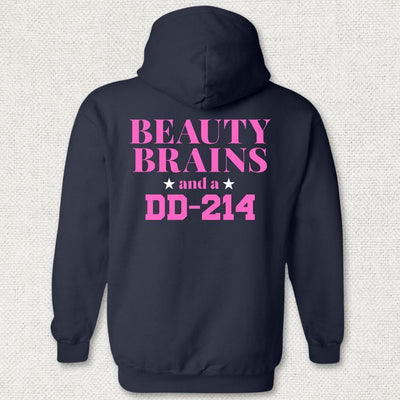 Beauty, Brains, DD-214 (Pink Edition) Hoodie