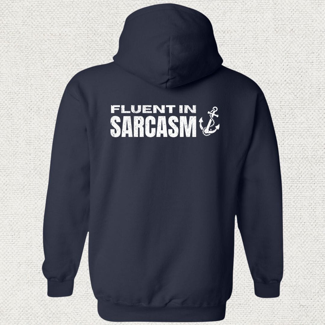 NavyHumor Hoodie Navy / S Fluent In Sarcasm Hoodie