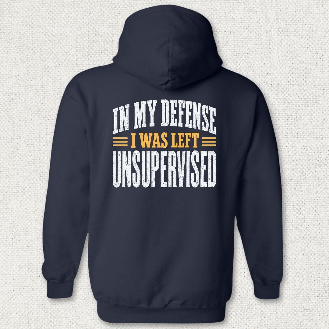 NavyHumor Hoodie Navy / S I Was Left Unsupervised Hoodie