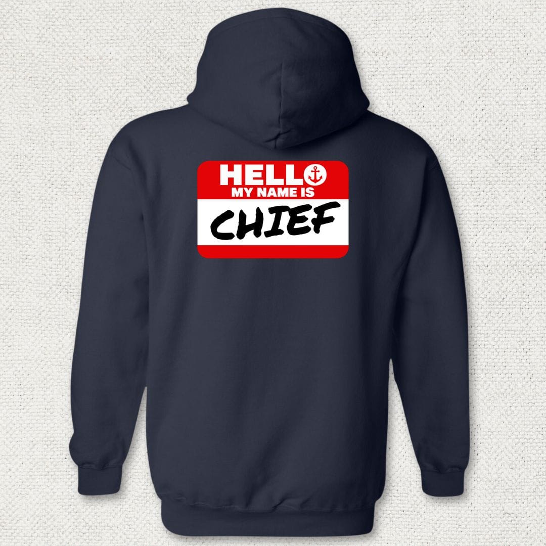 NavyHumor Hoodie Navy / S My Name Is Chief Hoodie