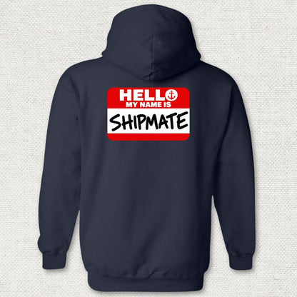 NavyHumor Hoodie Navy / S My Name Is Shipmate Hoodie
